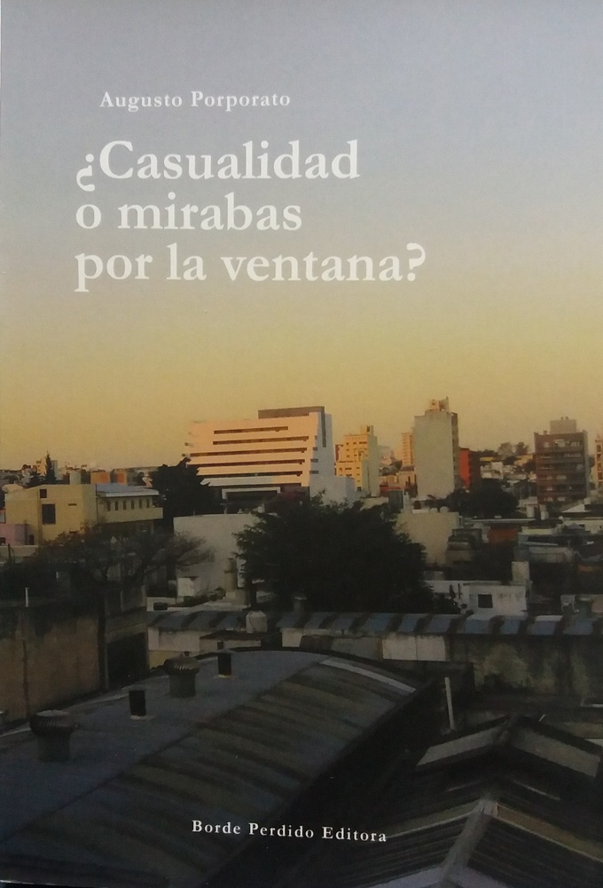 Casualidad o mirabas por la ventana?