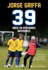 39 años en divisiones inferiores