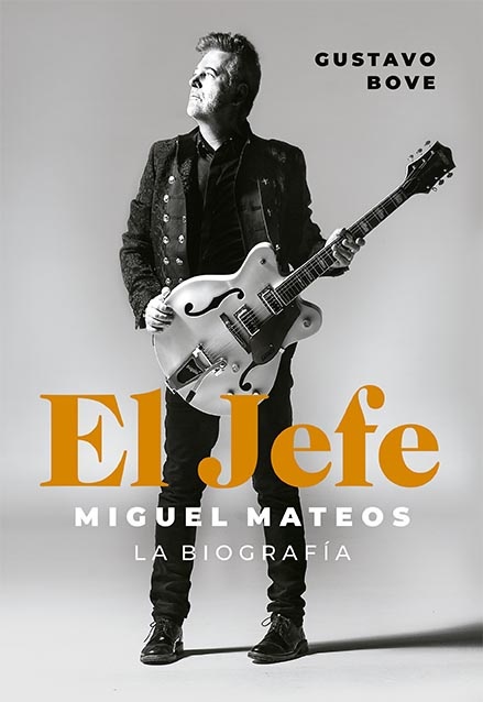 El jefe: Miguel Mateos