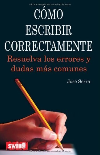 Como escribir correctamente