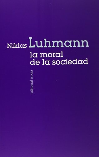 la Moral de la sociedad