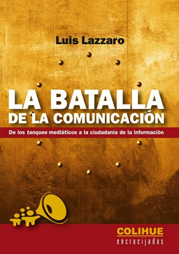 La Batalla de la comunicación