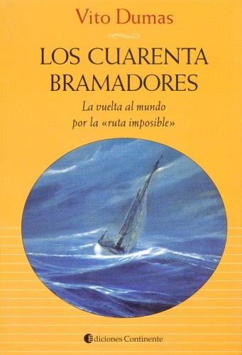 Los cuarenta bramadores