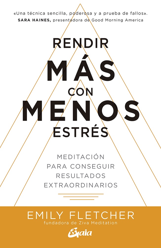 Rendir mas con menos estres