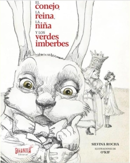 El conejo, la reina, la niña y los verdes imberbes