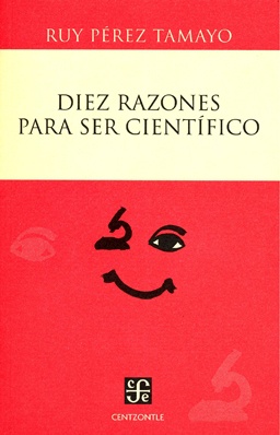 Diez razones para ser cientifico