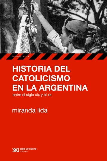 Historia del catolicismo en la Argentina