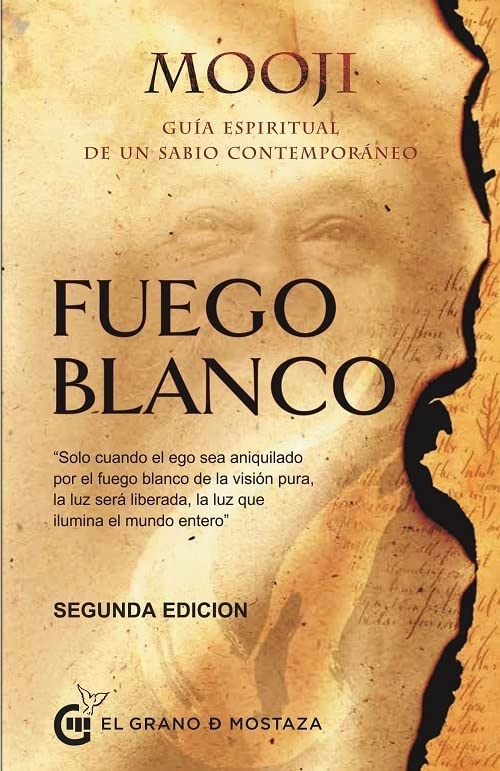 Fuego blanco. Vol I