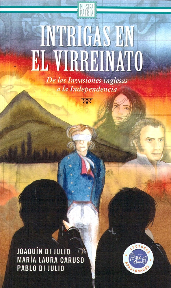 Intrigas en el virreinato