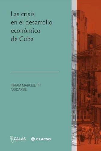 La crisis en el desarrollo economico de Cuba