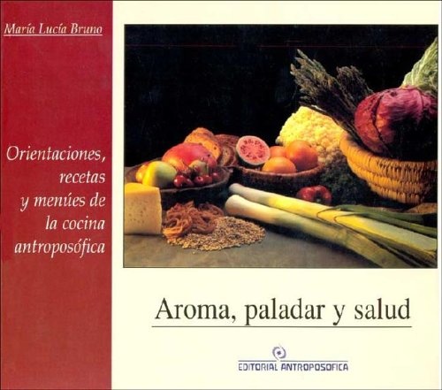 Aroma, paladar y salud