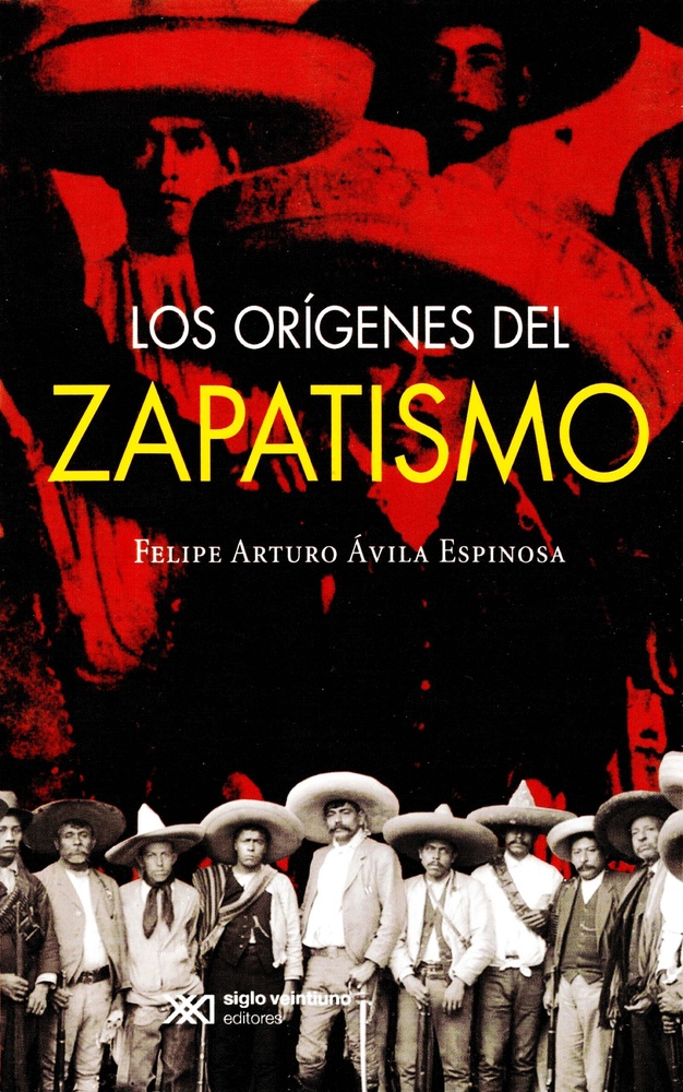 Los Origenes del zapatismo