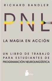 PNL. La magia en acción