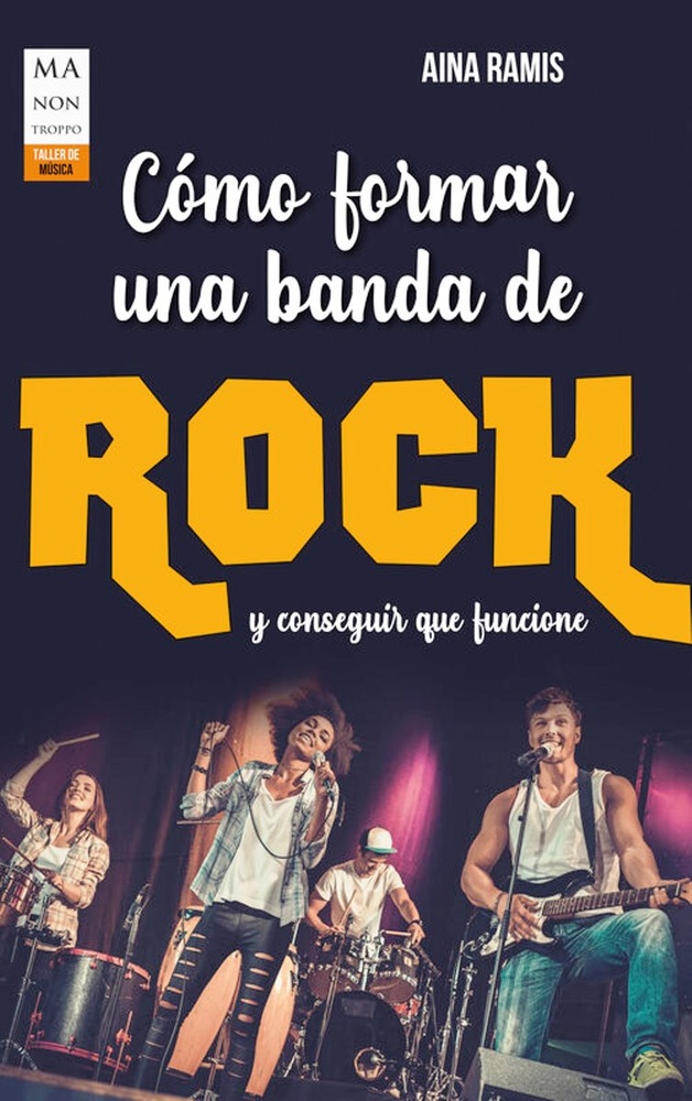 Como formar una banda de rock y conseguir que funcione