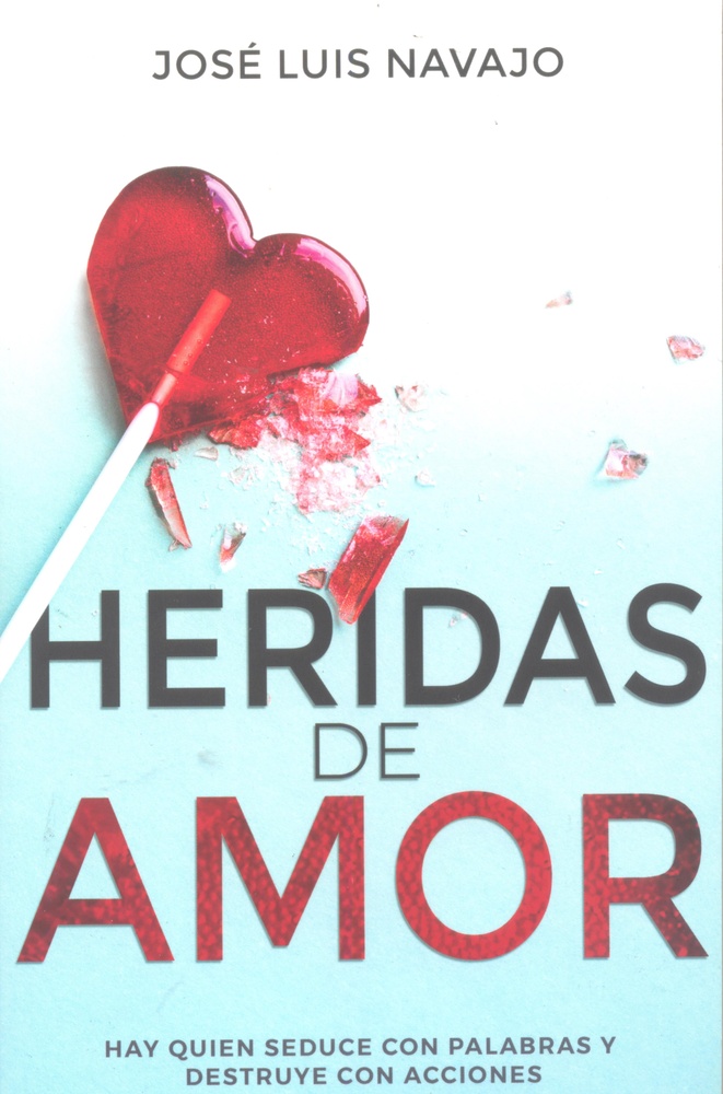 Heridas de amor