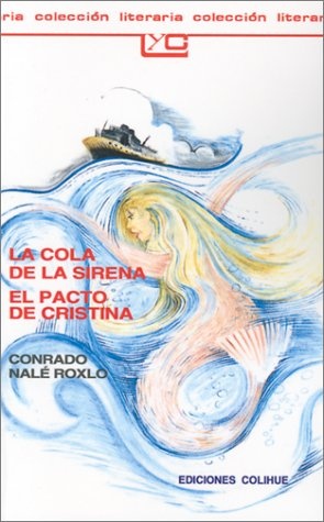 La cola de la sirena. El pacto de Cristina