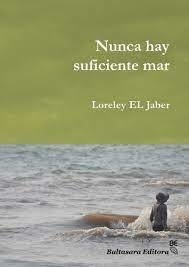 Nunca hay suficiente mar