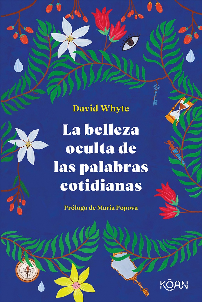 La belleza oculta de las palabras cotidianas