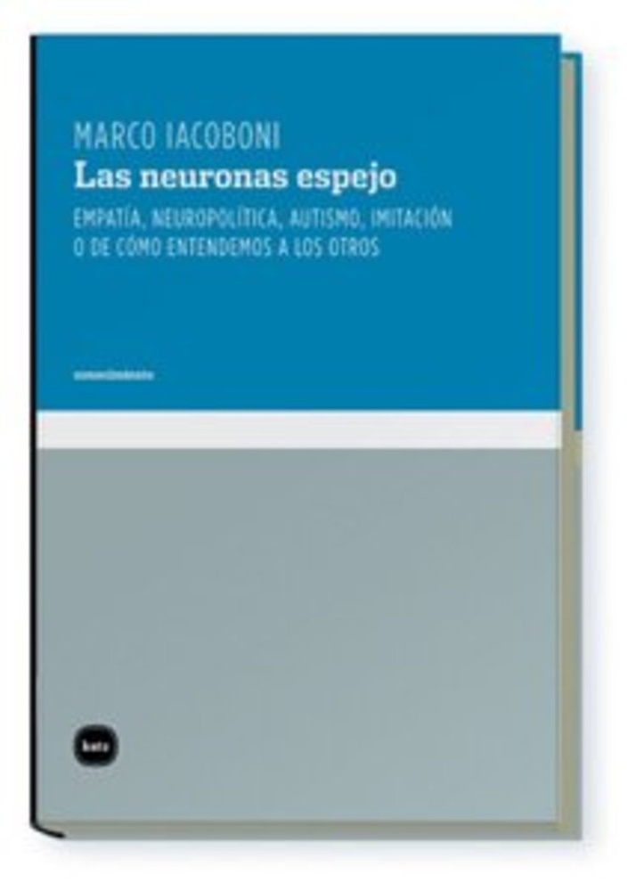 Las neuronas espejo