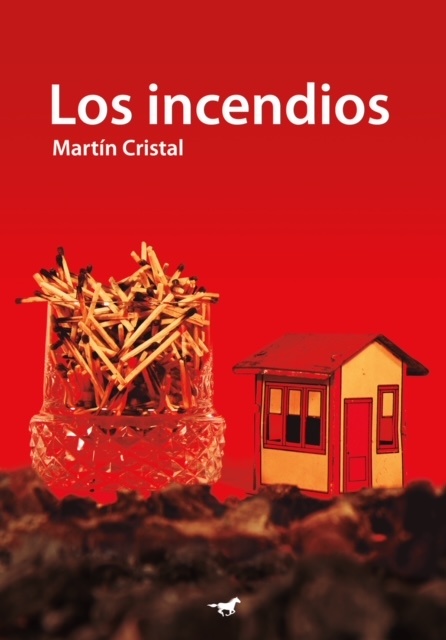 Los incendios