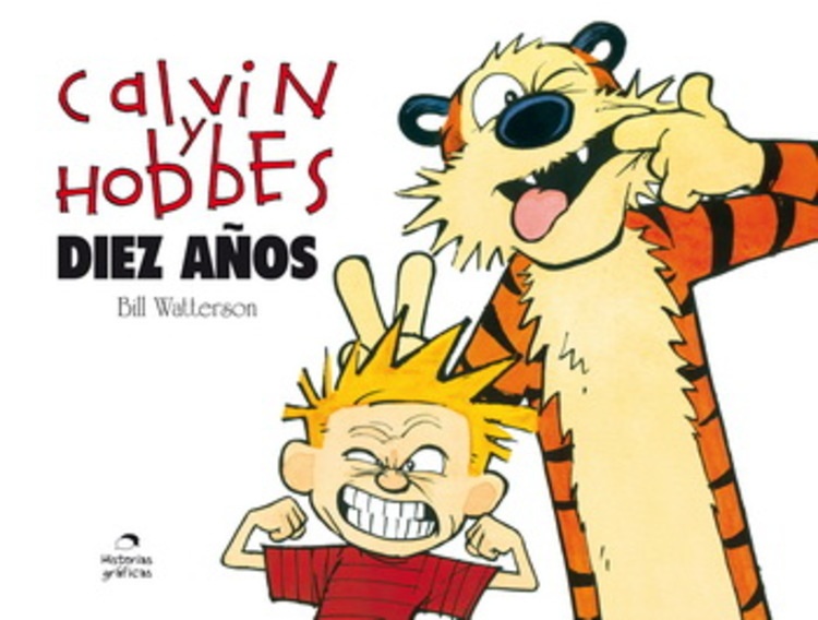 Calvin Y Hobbes. Diez Años