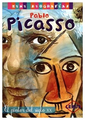 Mini biografias pablo picasso el pintor del siglo xx