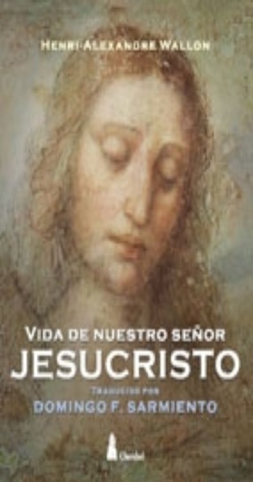 Vida de nuestro señor Jesucristo