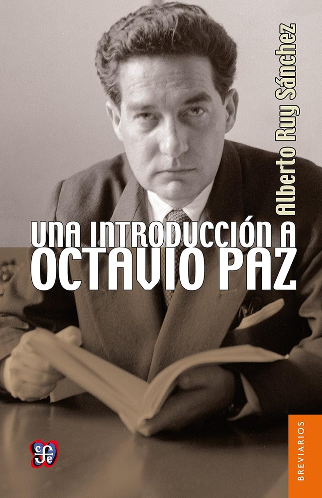 Una introduccion a Octavio Paz