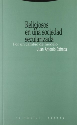 Religiosos en una sociedad secularizada