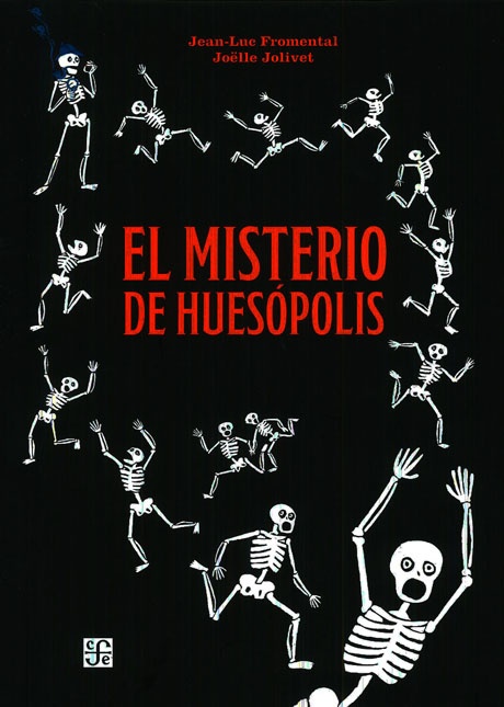 El misterio de Huesópolis