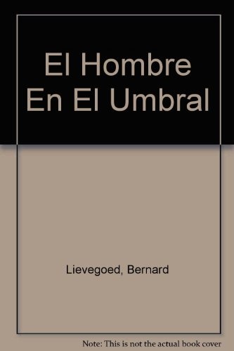 El hombre en el umbral