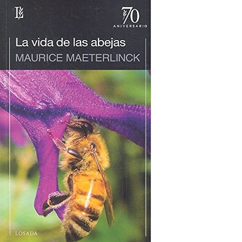 La vida de las abejas