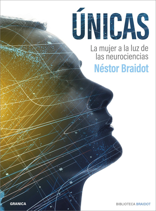 Unicas. La mujer a la luz de las neurociencias