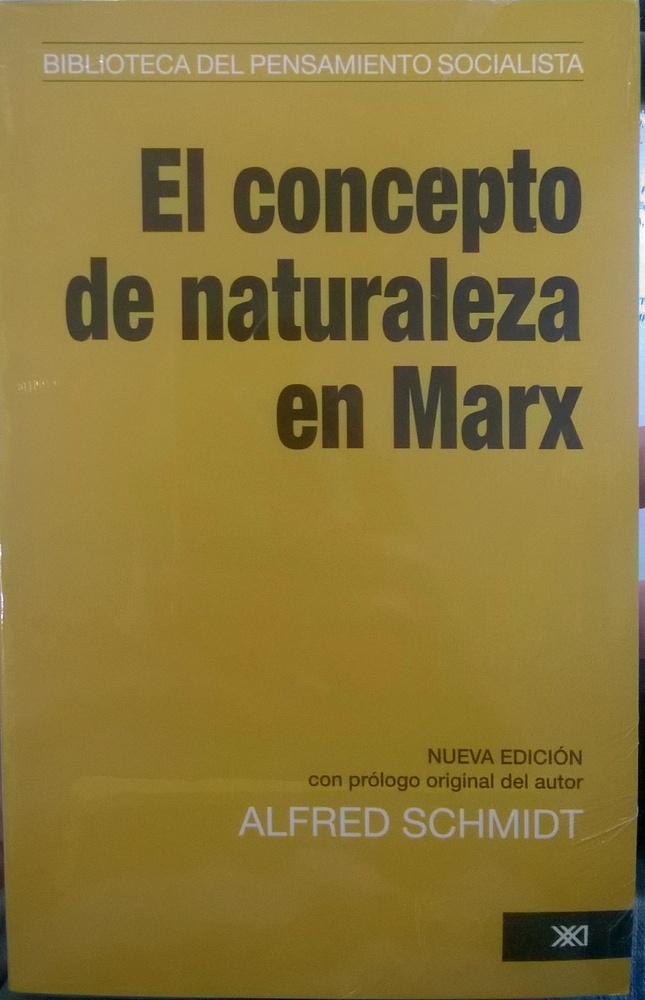 El concepto de naturaleza en Marx