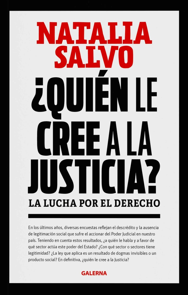 ¿Quién le cree a la justicia?