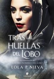 Tras Las Huellas Del Lobo