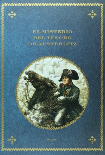 el Misterio del tesoro de austerlitz