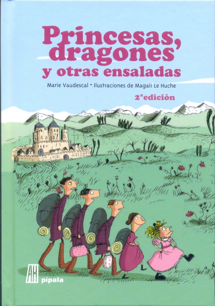 Princesas, dragones y otras ensaladas