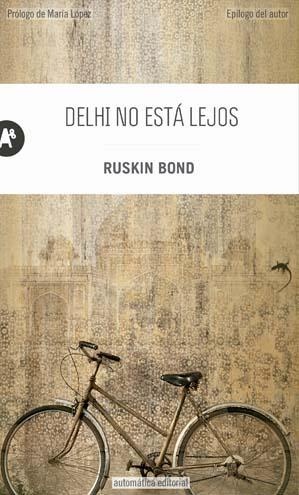 Delhi no esta lejos