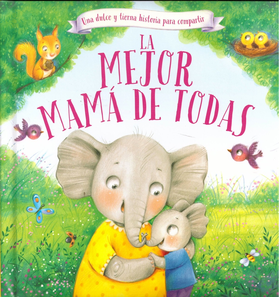 La mejor mama de todas