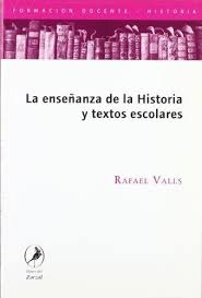 La enseñanza de la historia y los textos escolares