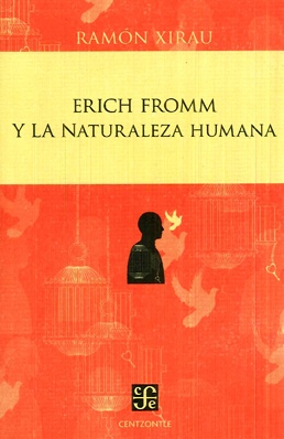 erich fromm y la naturaleza humana