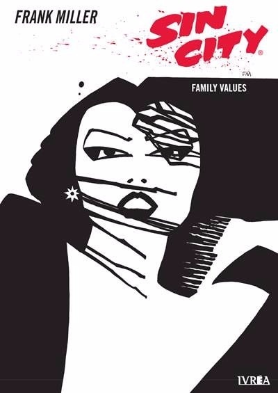 Sin City 05: Family Values