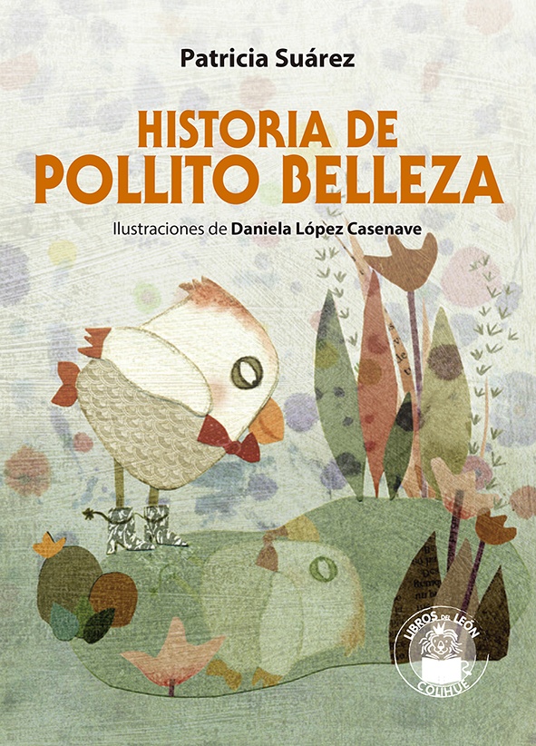 Historia de Pollito Belleza