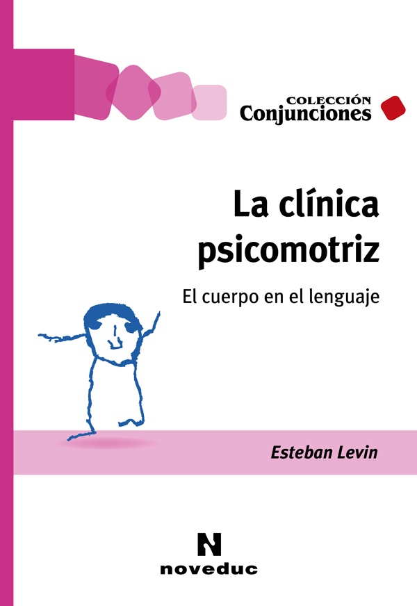 La clìnica psicomotriz