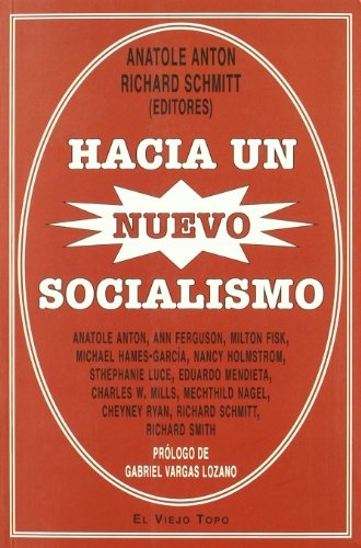 Hacia un nuevo socialismo