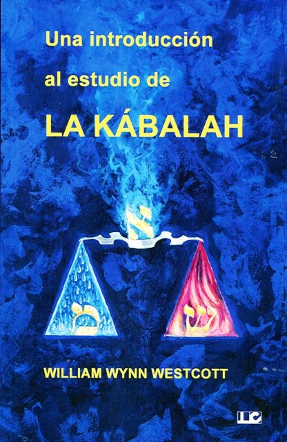 Una introduccion al estudio de la Kabalah