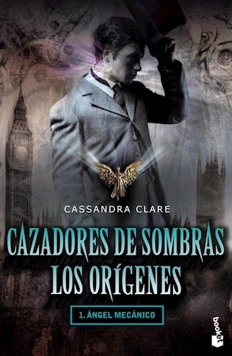 Cazadores de sombras. Los origenes Vol. 1