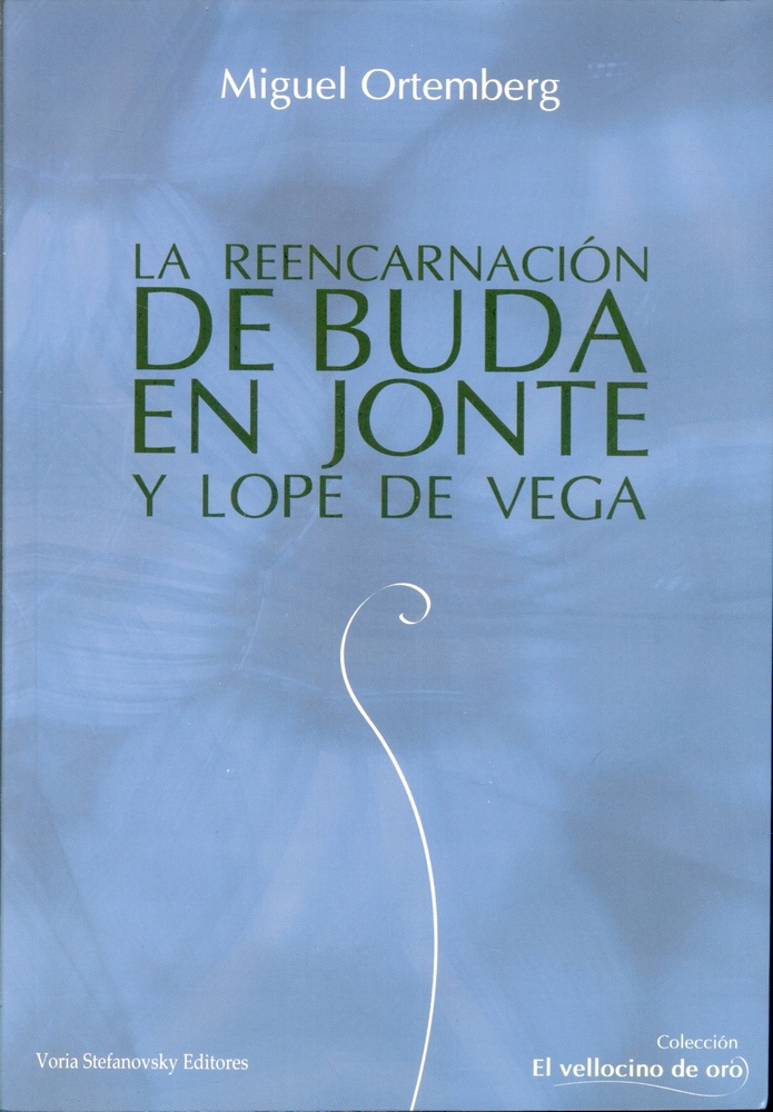 La reencarnación de Buda en Jonte y Lope de Vega