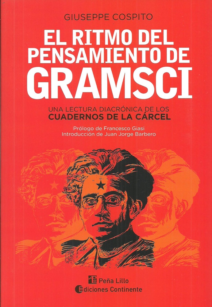 El Ritmo del pensamiento de Gramsci